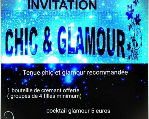 Une soirée Chic et Glamour !